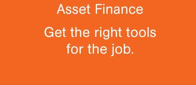 Asset finance - right tools for the job